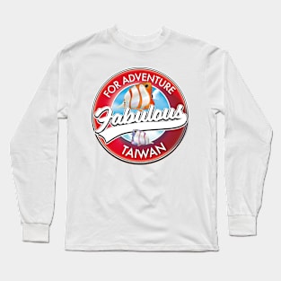 For adventure fabulous Taiwan Long Sleeve T-Shirt